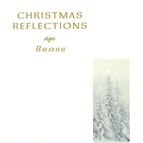 Various : Christmas Reflections - Brass (CD, Album)