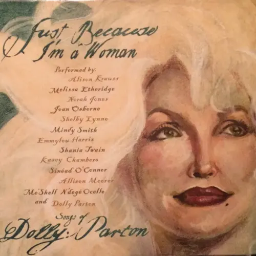 Various : Just Because I'm A Woman - Songs Of Dolly Parton (CD, Album)