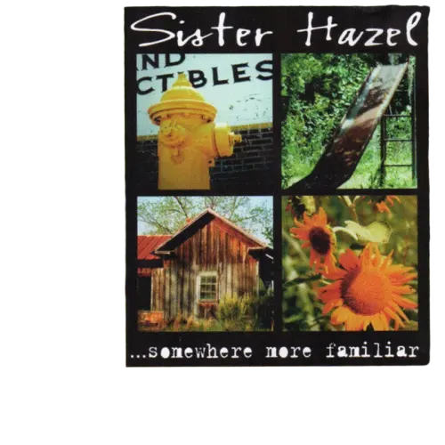 Sister Hazel : ...Somewhere More Familiar (CD, Album, Club, BMG)