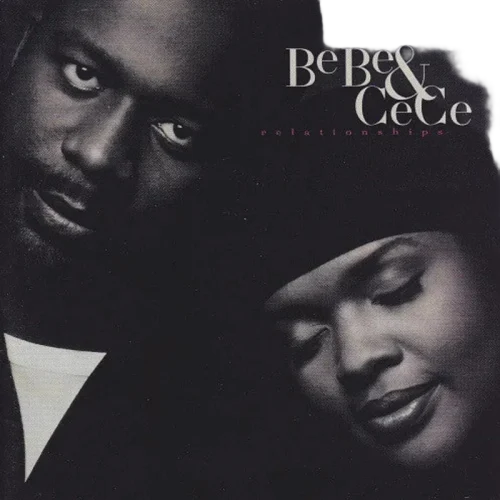 BeBe & CeCe Winans : Relationships (CD, Album)