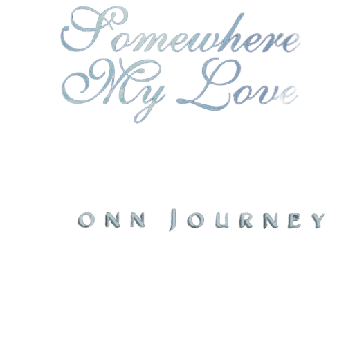 Bronn Journey : Somewhere My Love (CD, Album)