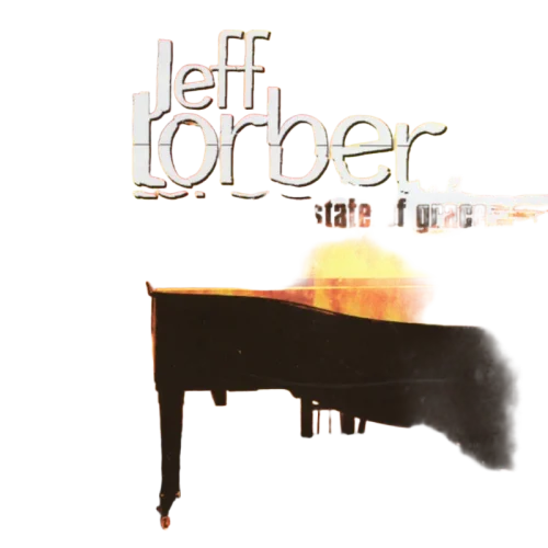 Jeff Lorber : State Of Grace (CD, Album, Club)