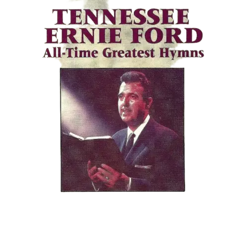 Tennessee Ernie Ford : All-Time Greatest Hymns (CD, Comp)