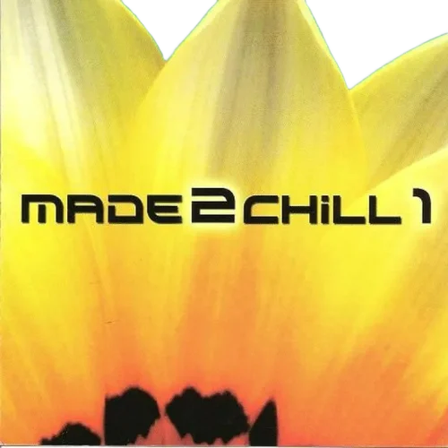 Various : Made2Chill 1 (CD, Comp)