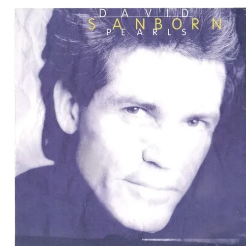 David Sanborn : Pearls (CD, Album, Club)