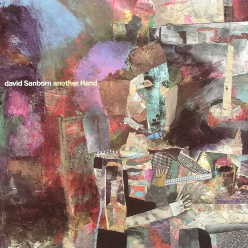 David Sanborn : Another Hand (CD, Album, Club)