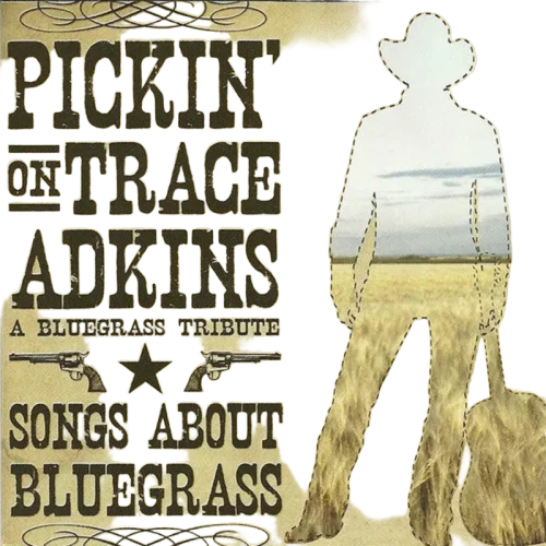 Various : Pickin' On Trace Adkins (CD, Album)