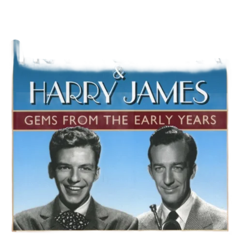Frank Sinatra & Harry James And His Orchestra : Gems From The Early Years (CD, Comp)