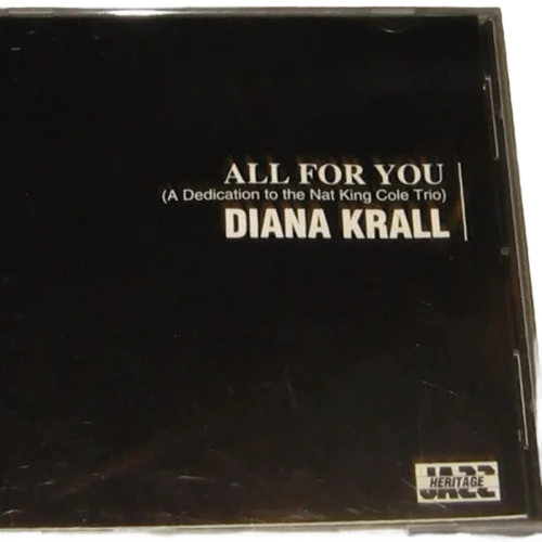 Diana Krall : All For You (A Dedication To The Nat King Cole Trio) (CD, Album, Club)