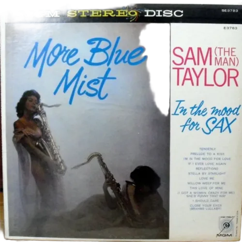 Sam Taylor (2) : More Blue Mist: In The Mood For Sax (LP)