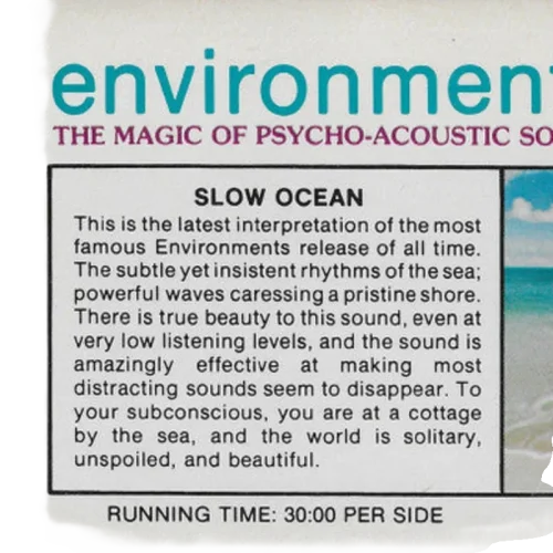 No Artist : Environments 1 (The Music Of The Future / The Magic Of Psycho-Acoustic Sound) - Slow Ocean (Cass)