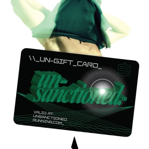 \\_UN-Gift Cards by unsanctioned running