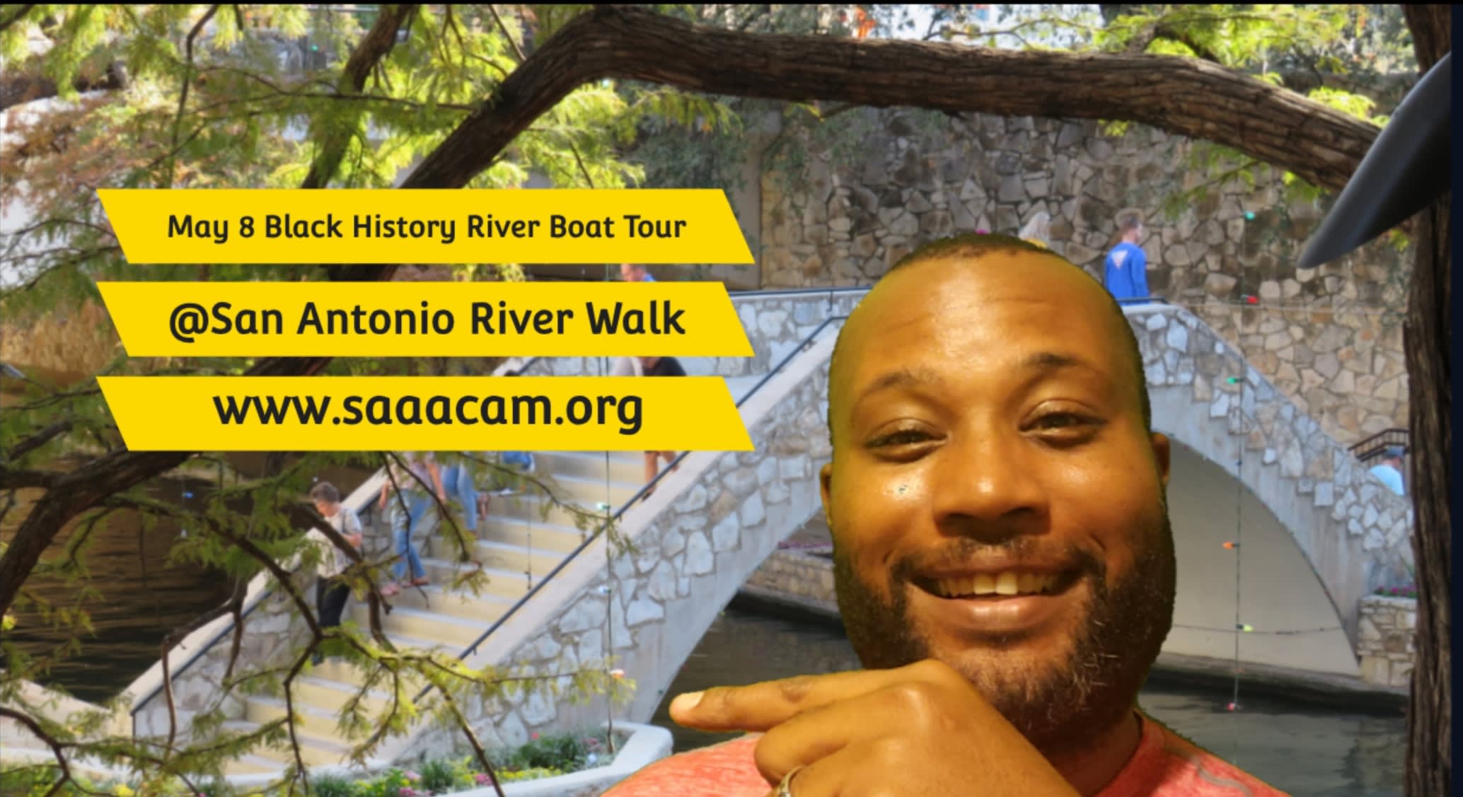 Fourth event on May 8th we have 'Black History River Boat Tour' @ San Antonio River Walk. www.saaacam.org