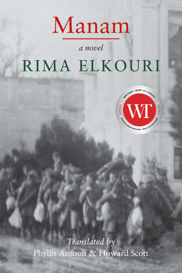Cover: Manam a novel by Rima Elkouri translated by Phyllis Aronoff and Howard Scott