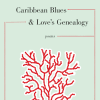 Caribbean Blues & Love's Genealogy cover