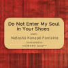 Do Not Enter My Soul in Your Shoes cover
