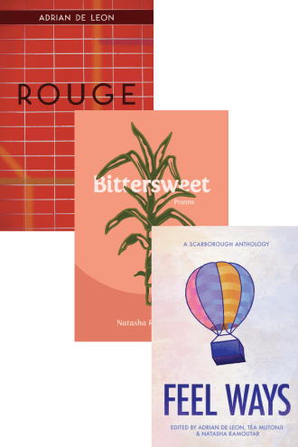 Three book covers: Rouge by Adrian De Leon; Bittersweet by Natasha Ramoutar; Feel Ways edited by Adrian De Leon, Natasha Ramoutar, and Téa Mutonji