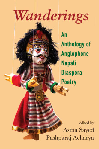 Cover: Wanderings: An Anthology of Anglophone Nepali Diaspora Poetry