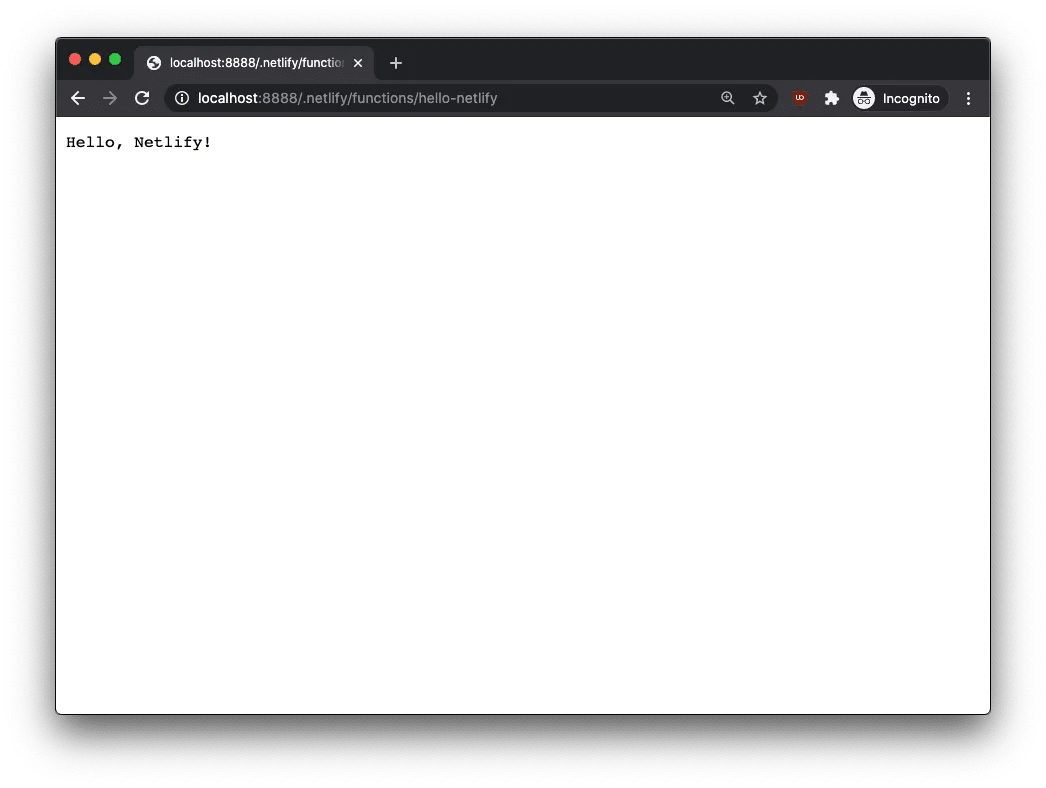 Netlify Function responding with "Hello, Netlify!"