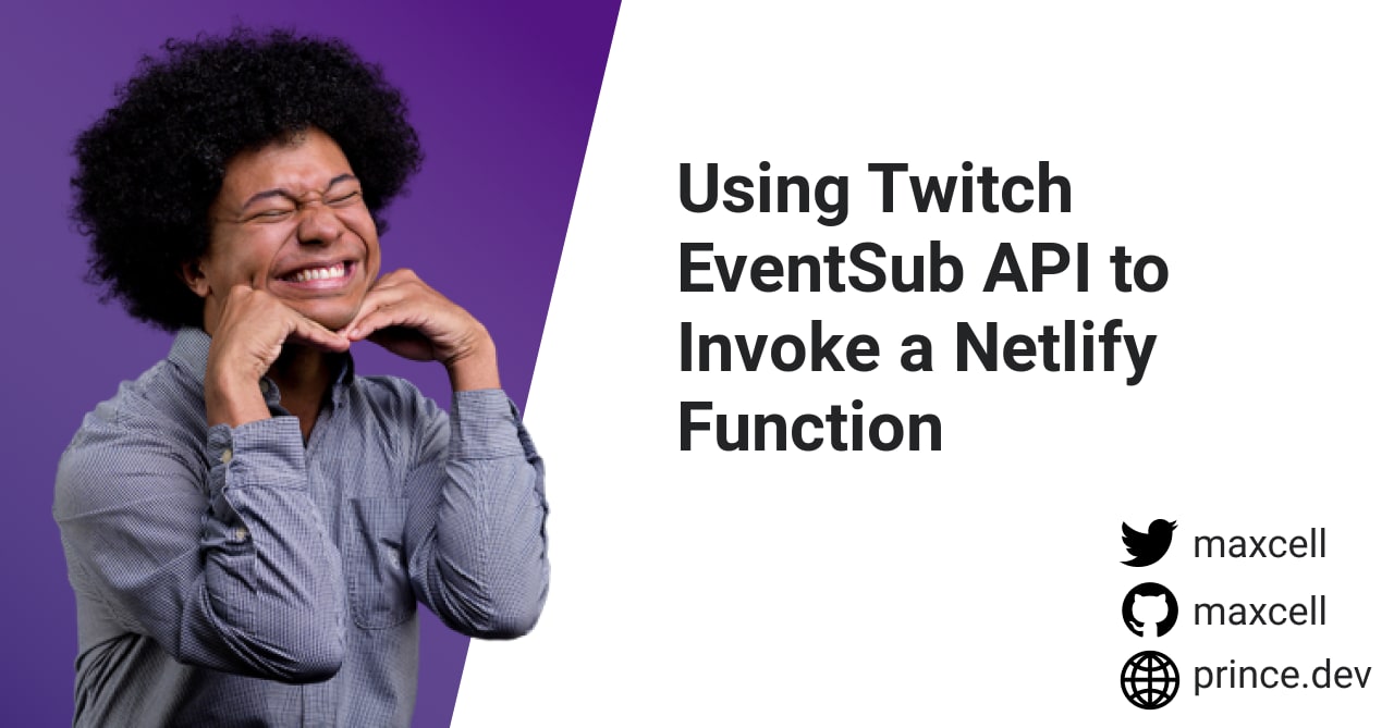 Using Twitch EventSub API to Invoke a Netlify Function