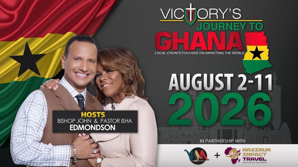 Victory's Journey to Ghana - Aug 2-11 2026