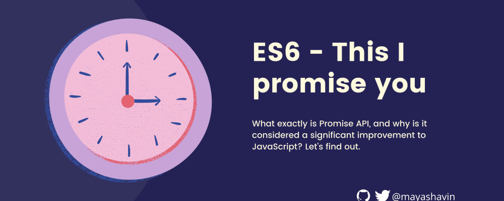 ES6 - This I Promise you