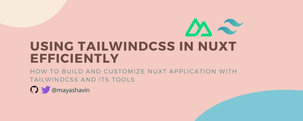 Using TailwindCSS with Nuxt efficiently