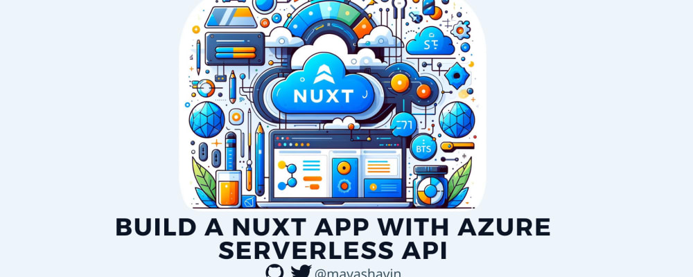 Build a Nuxt app with Azure serverless REST API