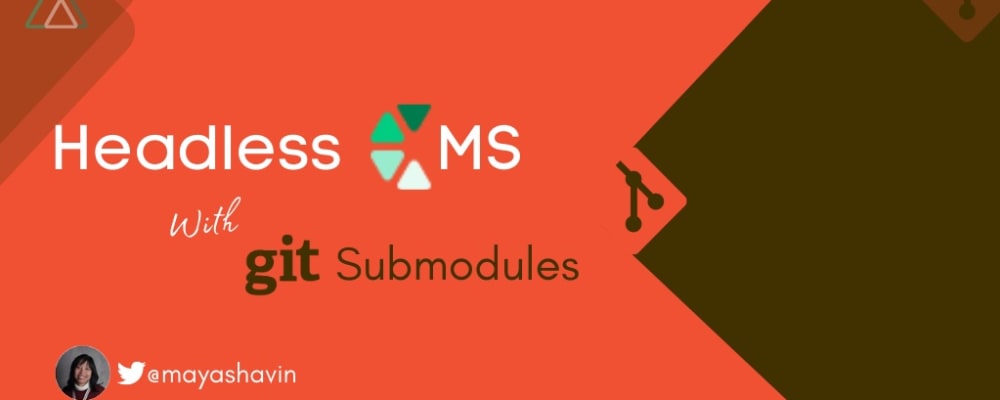 Headless CMS with Nuxt and Git submodules