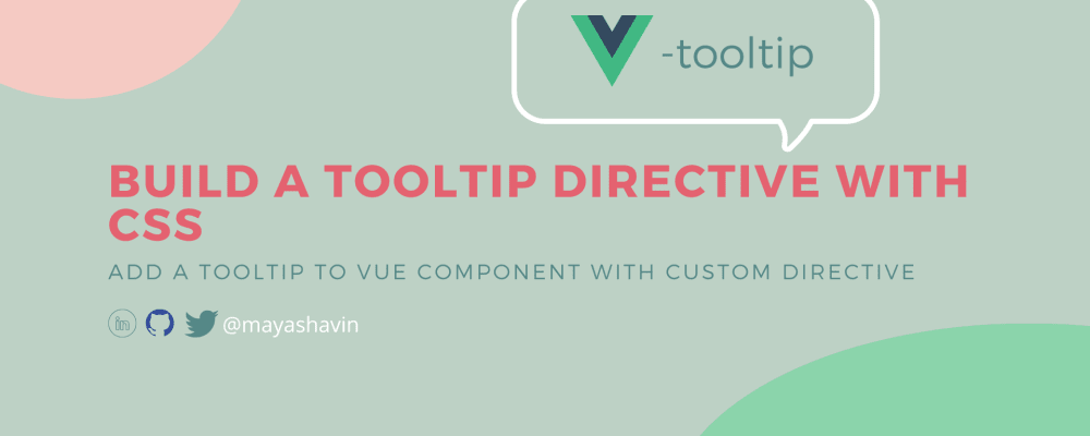 Build a custom tooltip directive with CSS and Vue