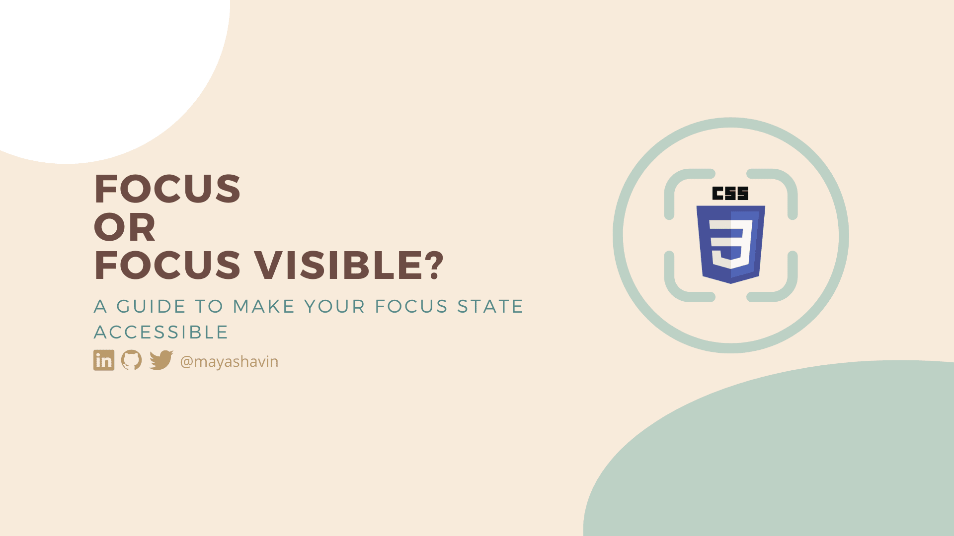 Focus or focus visible? A guide to make your focus state accessible