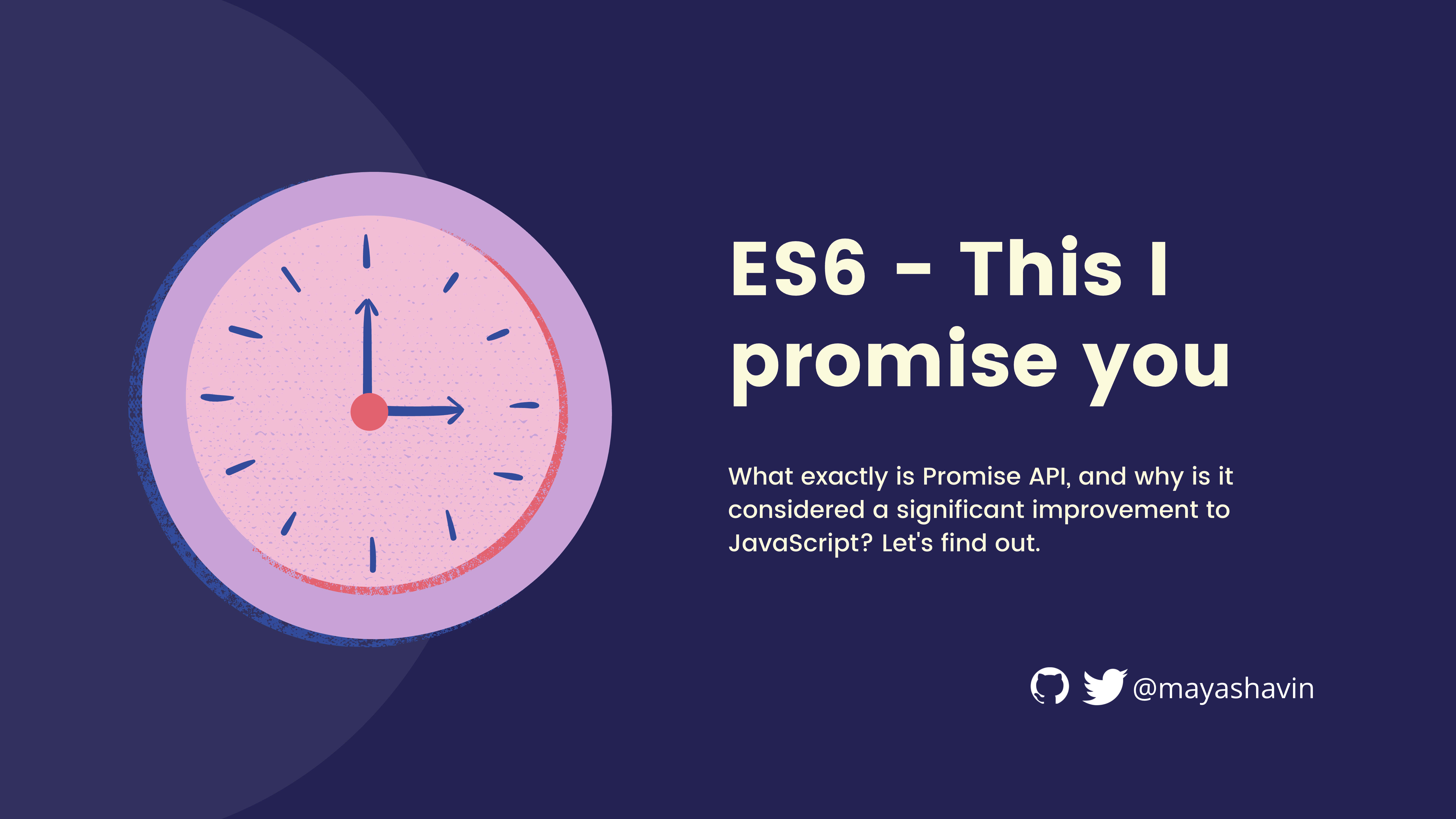 ES6 - This I Promise you