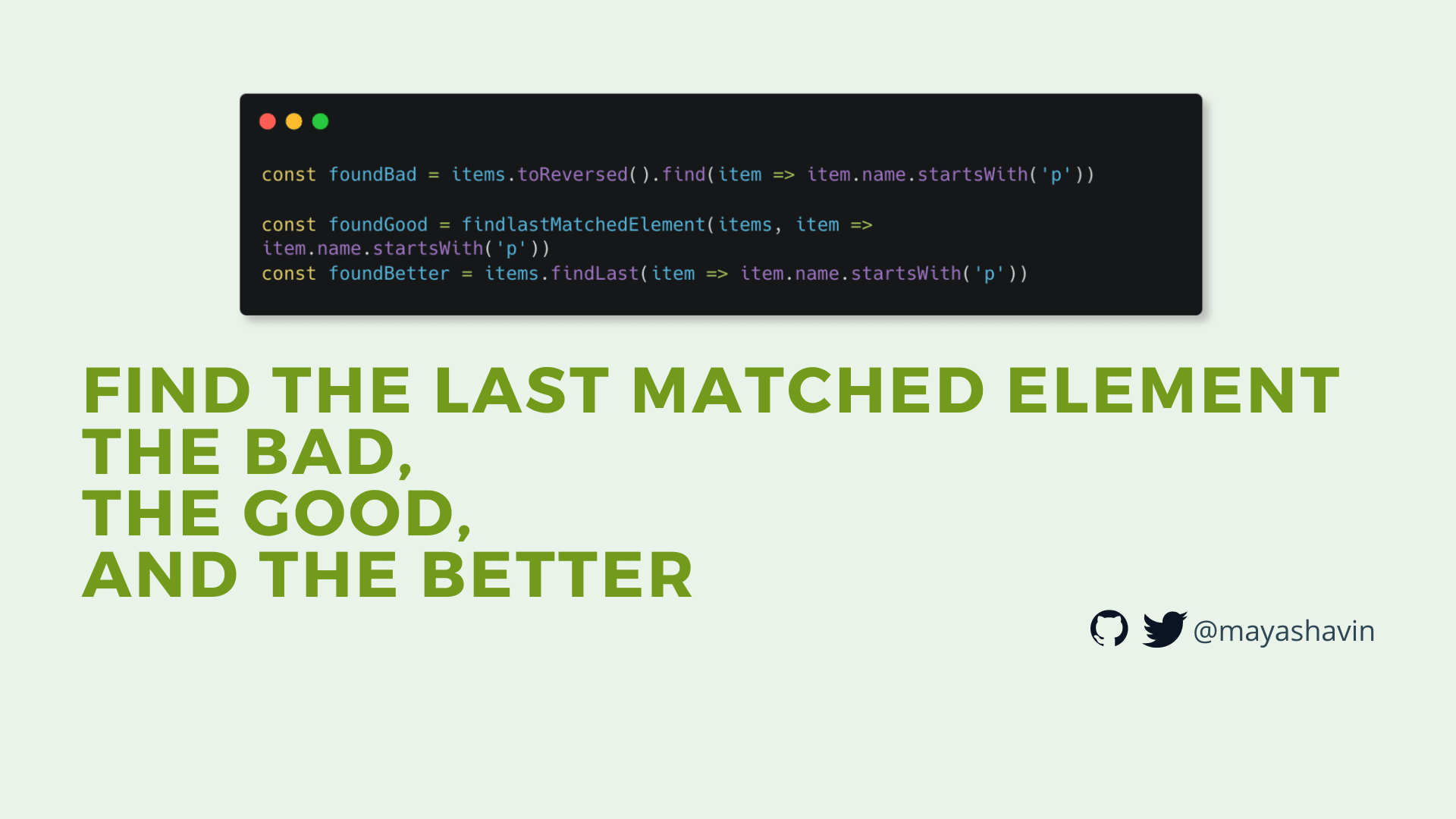 Find the last matched element - the bad, the good, and the better