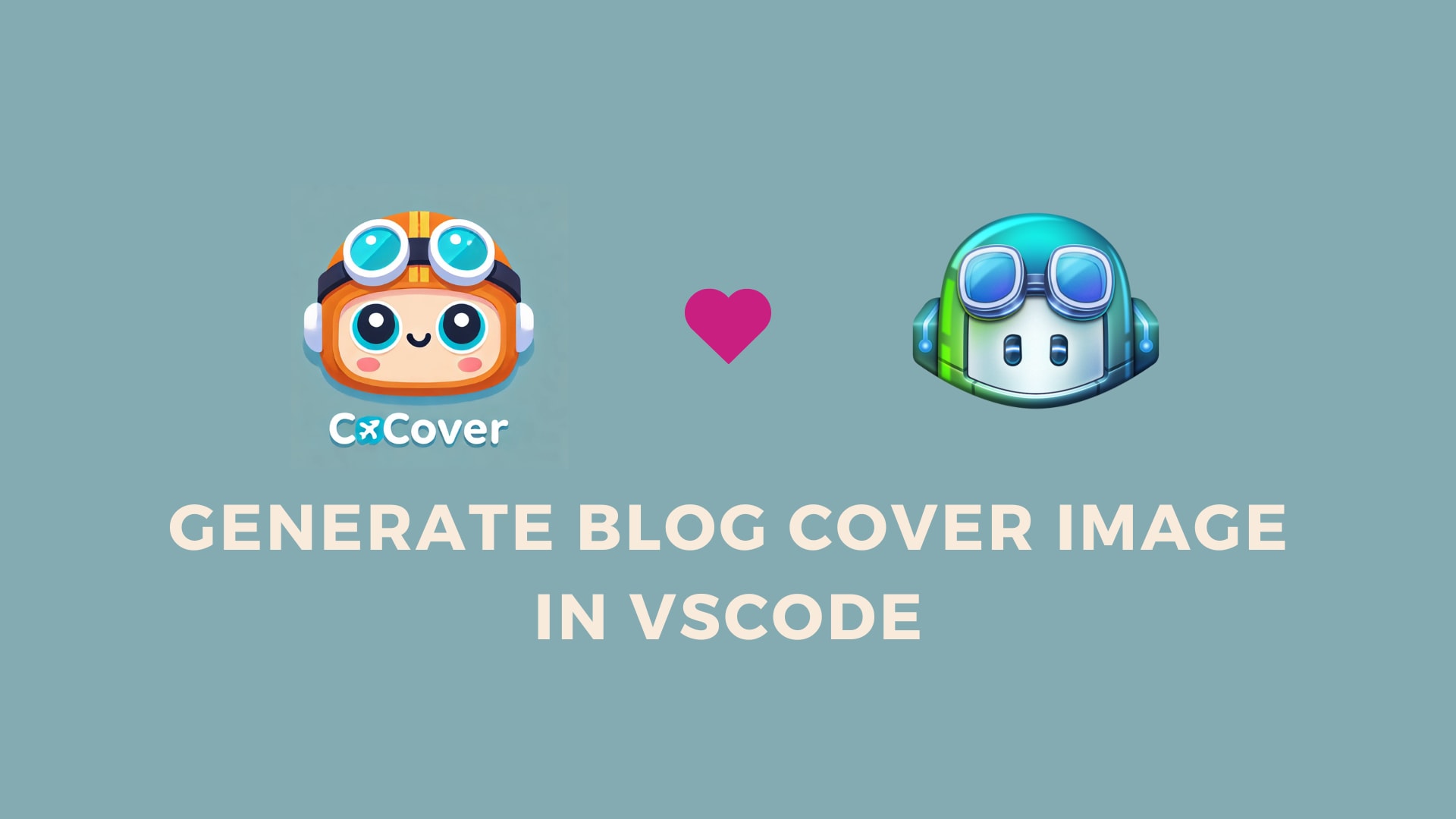 Efficient Blog Cover Image Generation with CoCover for VS Code