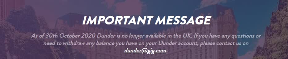 Dunder UK Closed