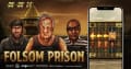 Descubrimos la tragaperras Folsom prison de Nolimit City