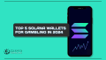 5 Best Solana Wallets for Gambling in 2024