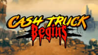 Cash Truck Begins