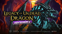 Legacy of Undead Dragon Abyssways