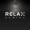 Relax