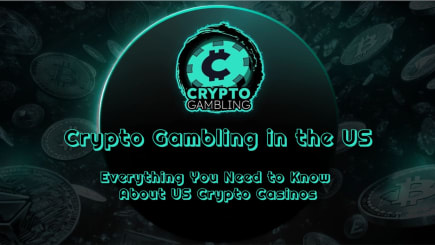 Crypto Gambling in the US – Everything You Need to Know About US Crypto Casinos