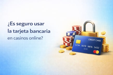 ¿Es seguro usar la tarjeta bancaria en casinos online?