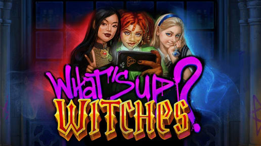 What’s Up? Witches