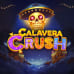 Calavera Crush