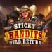 Sticky Bandits: Wild Return