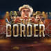 The Border