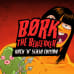 Børk the Berzerker