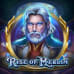 Rise of Merlin