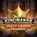 Kingmaker Fully Loaded Megaways