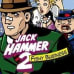 Jack Hammer 2